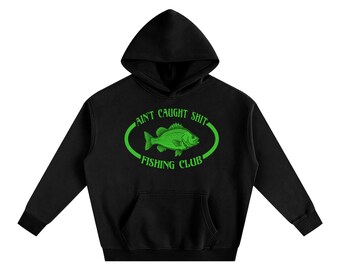 Fathers Day Fisherman Ain’t Caught Shit Fishing Club Sweater, Funny Fishing Hoodie, Fisherman Gift, Novelty Angler Sweatshirt, Humor Outdoor
