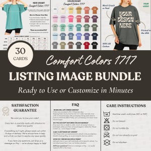 May include: Image bundle for Etsy listings featuring Comfort Colors 1717 t-shirts. Includes a size chart, color options, and a sample design. The text reads "YOUR DESIGN HERE" and "Ready to Use or Customize in Minutes."