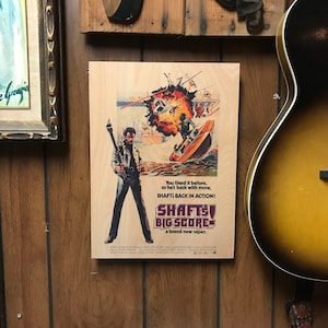 Shaft’s Big Score Movie Handmade Wood Poster 10.25x13.5