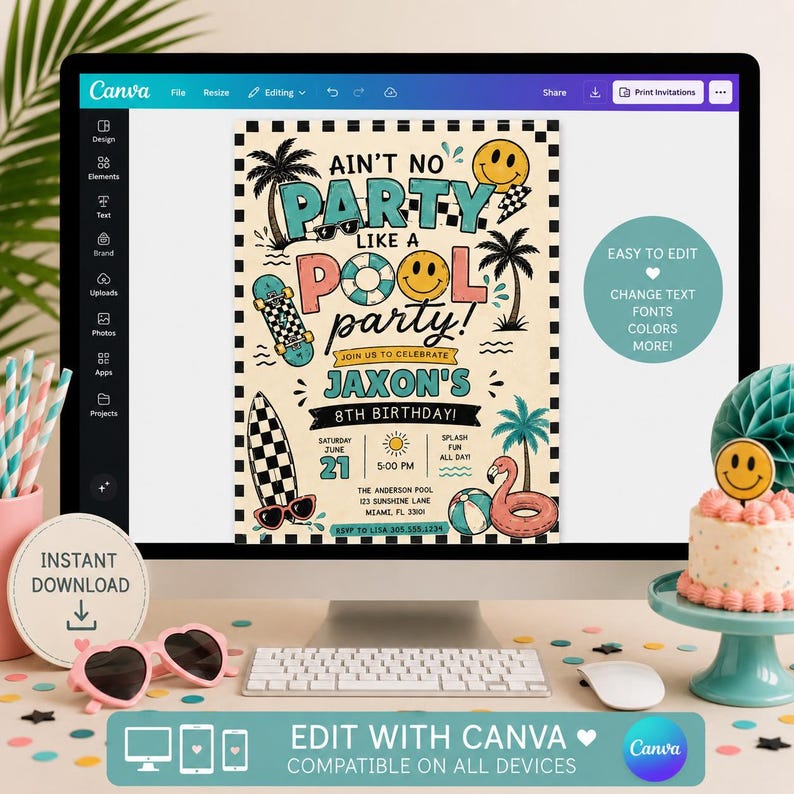 May include: A digital invitation template on a computer screen featuring a pool party theme with text reading AIN'T NO PARTY LIKE A POOL PARTY! JAXON'S 8TH BIRTHDAY. The design includes illustrations of palm trees, a skateboard, a surfboard, and a flamingo.