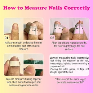 May include: An instructional graphic titled "How to Measure Nails Correctly" shows steps for nail measurement using a ruler and tape. It includes tips on correct and incorrect methods for accurate measurements. The image provides visual guidance for nail sizing.