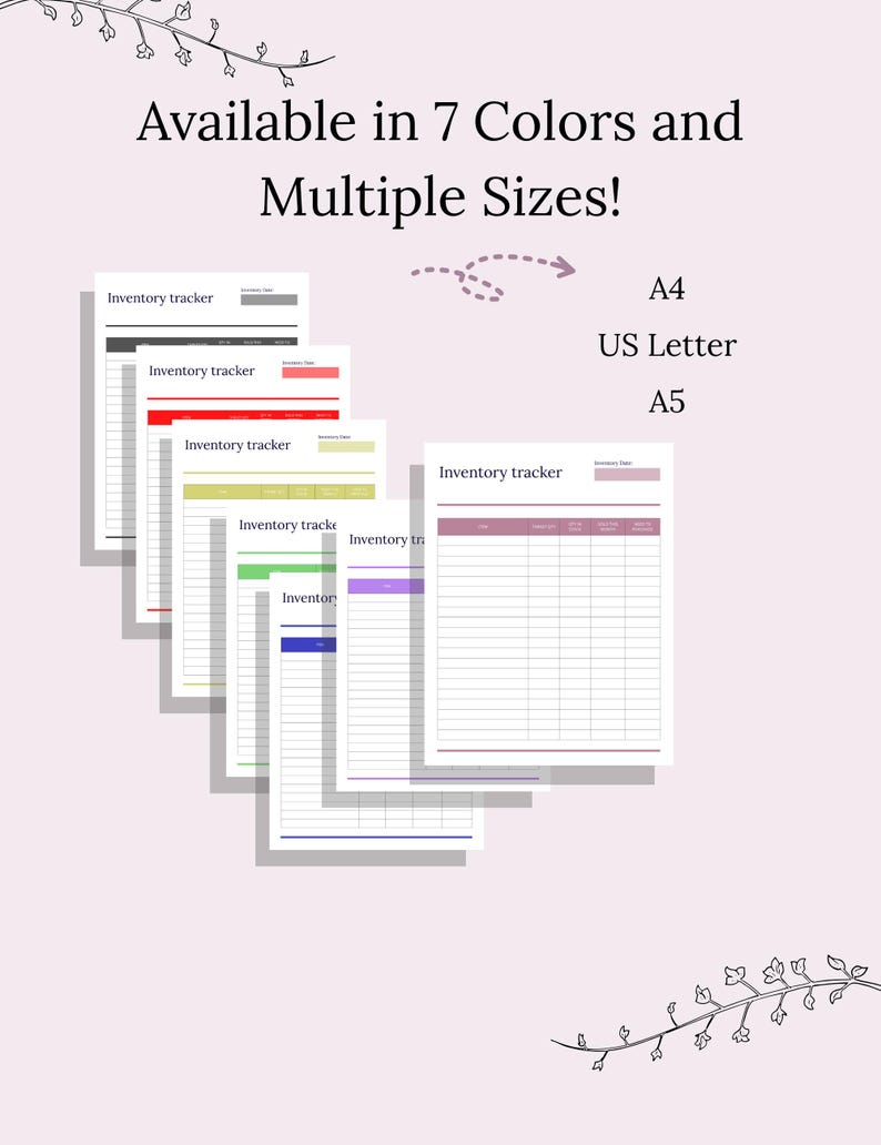 May include: A stack of inventory tracker sheets in various colors, including gray, red, yellow, green, blue, and purple. The text "Available in 7 Colors and Multiple Sizes!" is displayed above the sheets, with size options A4, US Letter, and A5.