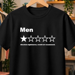 Men One Star Review Shirt, Funny Sarcastic Men Tee, Absolute Nightmares Would Not Recommend Top, Single Shirt for Women, Dating Humor