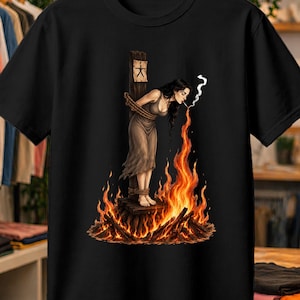 Witch Lighting Cigarette While Burning At The Stake Shirt, Dark Witchy Graphic Tee, Occult Aesthetic T-Shirt, Girl Power Outfit