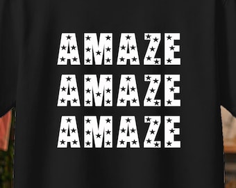Amaze T-Shirt, Project Hail Mary Fan Art Shirt, Sci-Fi Movie Book Lover Gift, Rocky the Alien Graphic Tee, Minimalist Space Tee, Movie Tee