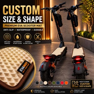 May include: Two black electric scooters featuring beige EVA foam mats on the footboards. The mats have a textured diamond pattern and a black label reading EVAWAY DO IT YOUR WAY. Text on the image includes CUSTOM SIZE & SHAPE and PREMIUM EVA SCOOTER MAT.