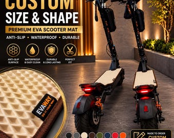 Custom EVA Scooter Mat | Electric Scooter Deck Cover | Anti-Slip Waterproof Foot Pad | Personalized Size & Shape | Premium EVA Foam