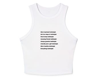 Crop top met Hallelujah-affirmaties | Grafisch T-shirt Letterlijk gewoon een meisje | Alles Halleluja | Witte croptop met microribstof