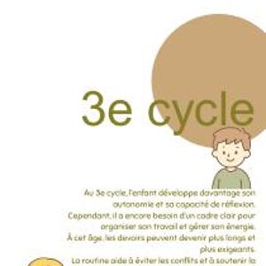 Könnte beinhalten: Ein weißes Poster mit dem Text "3e cycle" in Grün und Braun. Das Poster enthält Illustrationen eines Jungen und eines Mädchens sowie französischen Text über kindliche Entwicklung und Routine.