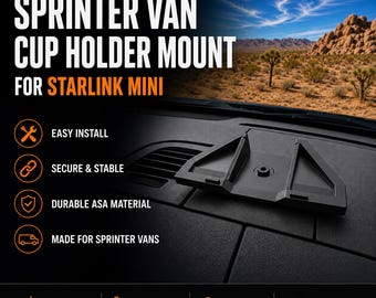Cup Holder Dash Mount for Sprinter Van and Starlink Mini
