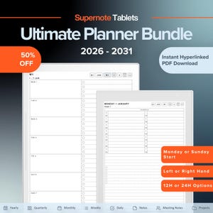 May include: A digital planner bundle for Supernote tablets featuring a 2026-2031 calendar. The display shows weekly and daily schedule layouts with hyperlinked navigation tabs. Text includes Ultimate Planner Bundle, Instant Hyperlinked PDF Download, Monday or Sunday Start, Left or Right Hand, and 12H or 24H Options.