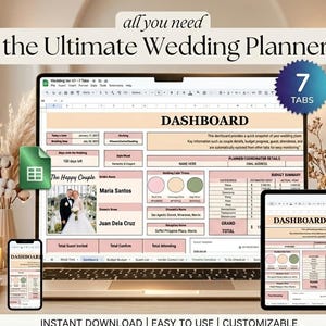 Könnte beinhalten: Ein digitaler Hochzeitsplaner, der auf einem Laptop, Tablet und Smartphone angezeigt wird. Der Planer verfügt über ein Dashboard mit Abschnitten für Hochzeitsdetails, Budget und Gästeinformationen. Das Bild enthält den Text "all you need the Ultimate Wedding Planner" und "7 TABS".