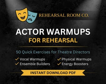 50 Rehearsal Warmups for Community Theatre Directors | Acting Warmups, Drama Class Activities, Ensemble Building Exercises PDF