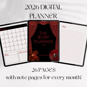 May include: Digital planner for 2026, featuring a calendar, notes, and goal-setting pages. The central tablet displays "The Ruby Planner" with a red curtain design and a floral accent. The image includes the text "26 PAGES with note pages for every month!"