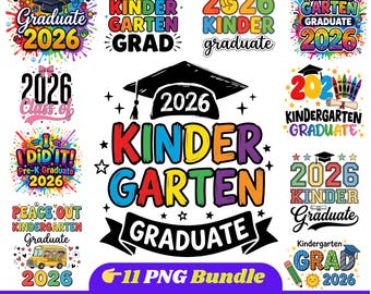 Kindergarten Graduate 2026 PNG, Kindergarten Graduation Png, Graduate 2026, Kinder Grad png, Last Day Of School Png, School Grad Sublimation