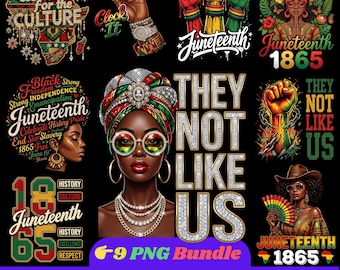 Juneteenth PNG Bundle, Black History Freedom PNG, They Not Like Us PNG, African American Woman Clipart, Juneteenth Shirt Sublimation Digital
