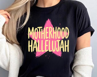 Motherhood, Hallelujah PNG, Summer Png, Religious Png, Mama Png, Viral Png, Preppy Png, Graphic Tee Png, Catch Phrase Png, Instant Download