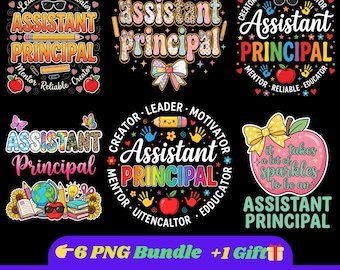 Assistant Principal PNG Bundle: School Leader Shirt Design Educator Appreciation Gift Funny Administrator Graphic Back to School Sublimation