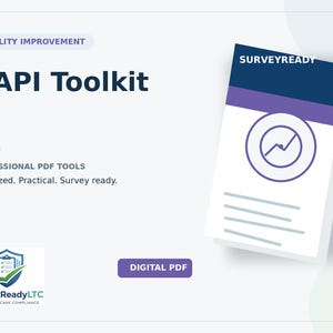 Skilled Nursing Facility QAPI Toolkit | Compliance Binder | Quality Improvement Templates | Survey Ready