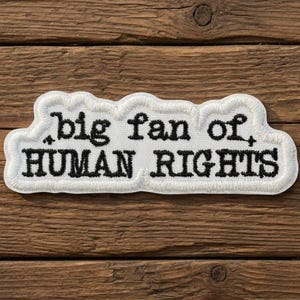 Parches de gran admirador de los derechos humanos, parches de activistas de protesta, parches de igualdad y justicia social, bordados para planchar y coser en chaquetas, sombreros y ropa.