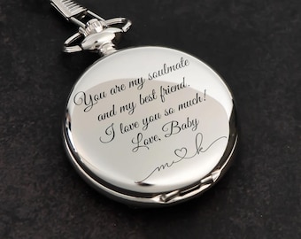 You Are My Soulmate Personalized Pocket Watch, I Love You Gift for Him Her, Romantic Anniversary Keepsake Watch