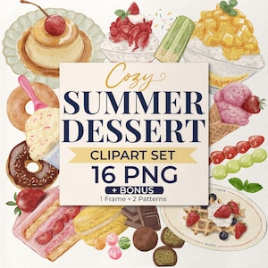 Könnte beinhalten: Ein Aquarell-Cliparts-Set mit verschiedenen Sommerdesserts, darunter Eis, Waffeln und Kuchen. Der Text lautet "Cozy Summer Dessert Clipart Set 16 PNG + Bonus". Das Bild zeigt eine Vielzahl farbenfroher Leckereien.