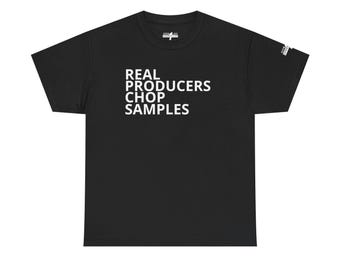 Real Producers Chop Samples Tee: Boom Bap Hip Hop Beatmaker Shirt