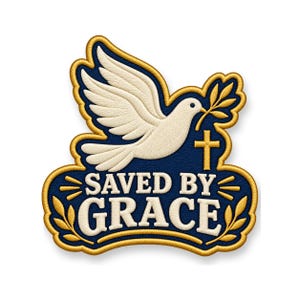 May include: An embroidered patch featuring a white dove holding an olive branch above a gold cross. The dark blue background displays the text SAVED BY GRACE in white capital letters, framed by a gold border with decorative leaf accents.