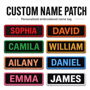 May include: A collection of rectangular embroidered name patches with black backgrounds and colored borders. The text reads CUSTOM NAME PATCH, Personalized embroidered name tag, SOPHIA, DAVID, CAMILA, WILLIAM, AILANY, DANIEL, EMMA, and JAMES.