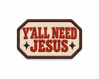 Parche bordado "Y'all Need Jesus", parche cristiano termoadhesivo, parche retro con meme de fe, regalo para amantes de Jesús, parche cristiano sureño para chaquetas.