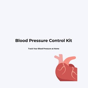 Pode incluir: Gráfico com o texto "Blood Pressure Control Kit" e "Track Your Blood Pressure at Home". Uma ilustração estilizada de um coração está no canto inferior direito. O fundo é cinza claro.
