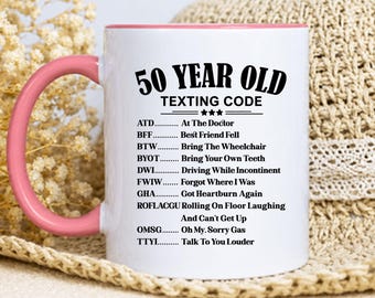 Funny 50th Birthday Coffee Mug, Gag Gift for Men Women Turning 50