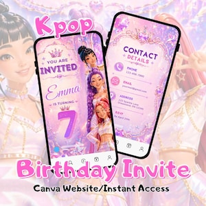Może przedstawiać: Dwa smartfony wyświetlające zaproszenie urodzinowe w stylu Kpop. Zaproszenie zawiera ilustrację trzech dziewczyn, imię "Emma" i liczbę "7". Drugi telefon pokazuje dane kontaktowe. Tekst zawiera "Birthday Invite" i "Canva Website/Instant Access".