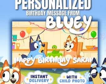 Verjaardagsvideo van Bluey, gepersonaliseerde Canva-sjabloon met foto van het kind, verjaardagswensen van Bluey (mp4)