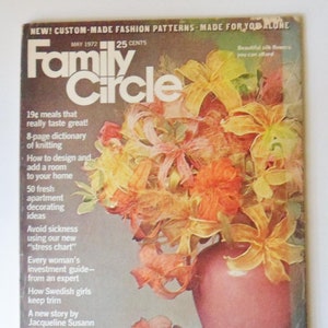 Family Circle Magazine, May 1972, Making Jewelry and Silk Flowers, Knitting Dictionary, Apartment Decorating, Recipes for Dinner Parties