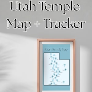 May include: A framed print titled "Utah Temple Map" with a light blue background and a map of Utah. The map features blue temple icons. The frame is a light brown color. Above the frame, the text "Utah Temple Map + Tracker" is displayed.