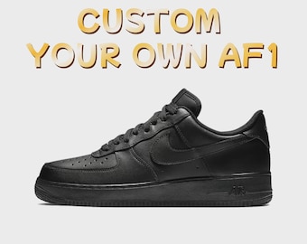 Design Your Own Custom AF1, Personalized Sneaker Gift, Hand Painted Shoes