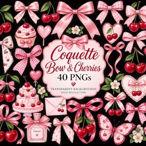 May include: A digital collection of pink bows, red cherries, cupcakes, cakes, hearts, flowers, and a butterfly on a black background. The central text reads Coquette Bow & Cherries 40 PNGs, with additional text noting transparent backgrounds.