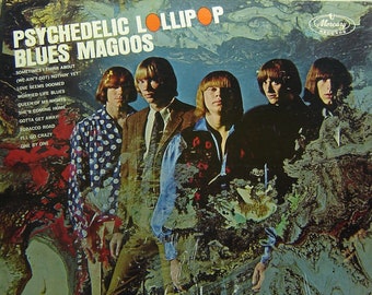 Blues Magoos - Psychedelic Lollipop MONO LP - Mercury Records 1966 - Vintage Vinyl LP Record Album