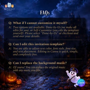May include: A digital FAQ graphic for an invitation template featuring a dark, spooky Halloween background with pumpkins and a cartoon ghost. The text outlines customization options, editing capabilities in Canva, and music replacement instructions.