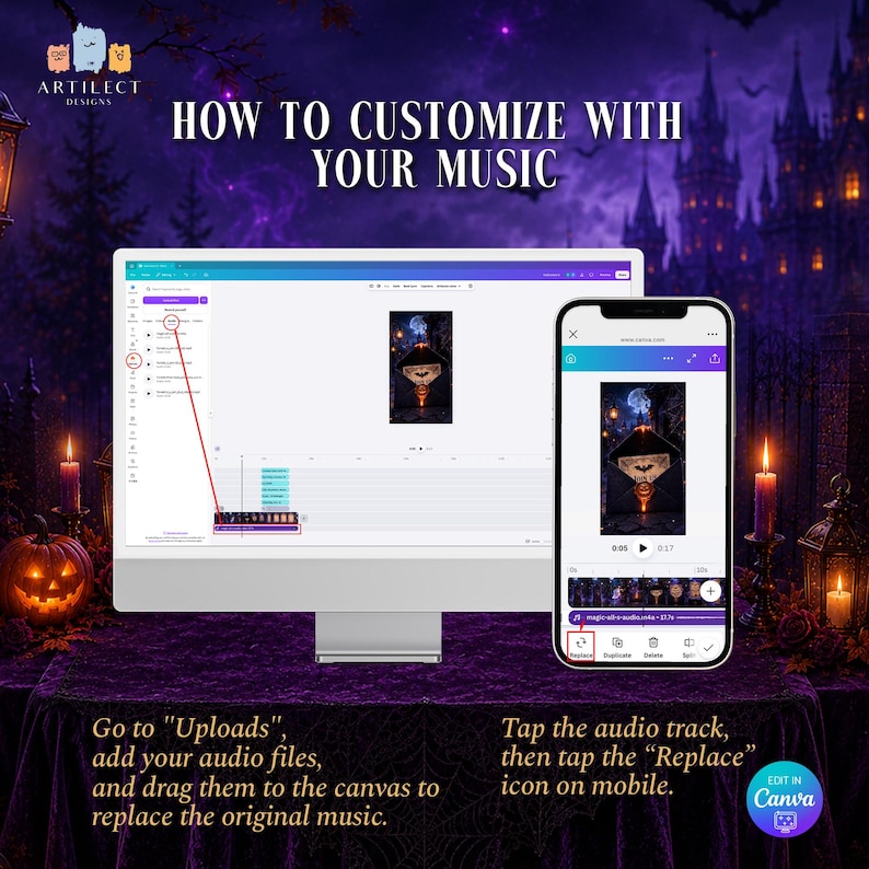 May include: A computer monitor and a smartphone displaying a Canva interface with instructions on how to customize audio. The text reads: How to customize with your music. Go to Uploads, add your audio files, and drag them to the canvas to replace the original music. Tap the audio track, then tap the Replace icon on mobile.