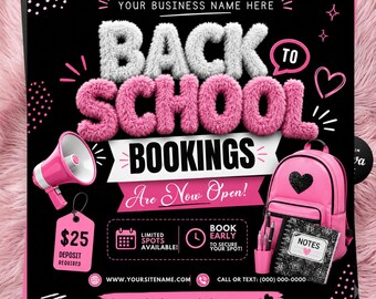 Back To School Booking Flyer, Back 2 School Bookings Open, August Flyer Template, Hair Lash Nail Braid Beauty Editable Canva Design