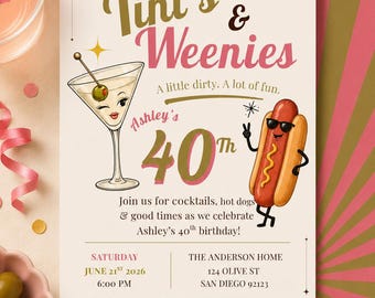 40th Birthday Invitation | Tini's & Weenies Party Invite (Digital Download)