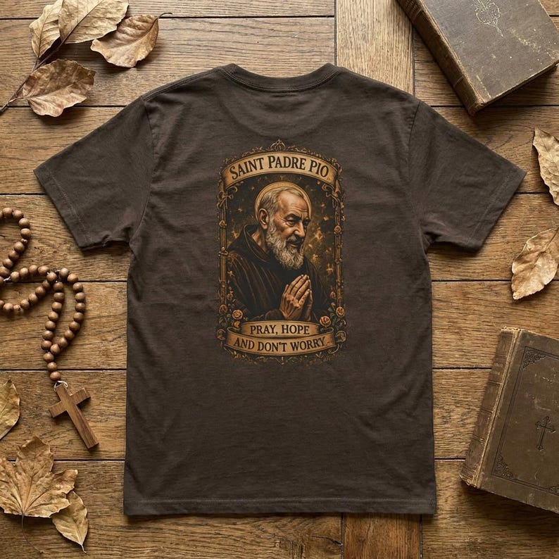 Catholic Christian Faith Apparel Padre Pio Saint Prayer Shirt Spiritual Devotion Graphic Tee Religious Clothing Sacred Design Blessed Patron Devotional Wear Healing Prayer Gift Divine Artwork Top Christian Faith Expression Daily Worship