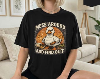 Angry Goose Shirt, Mess Around And Find Out Tee, Funny Goose Shirt, Retro Goose Graphic Tee, Sarcastic Animal Shirt