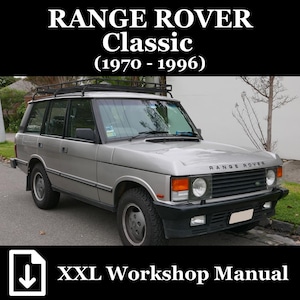 Könnte beinhalten: Silberner Range Rover Classic (1970-1996) SUV mit schwarzem Dachträger, geparkt auf einer Straße. Das Fahrzeug hat schwarze Reifen und eine schwarze Frontstoßstange. Das Bild enthält den Text "RANGE ROVER Classic (1970 - 1996)" und "XXL Workshop Manual."