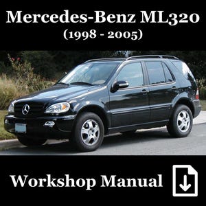 Mercedes-Benz ML320 W163 (Model Years 1998-2005): XXL Workshop Manual / Repair Manual
