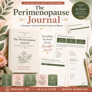 May include: A guided wellness companion titled The Perimenopause Journal, a symptom, cycle, and hormone tracker. The set includes a book, printable pages, and a gold pen. Text includes A Guided Wellness Companion, Everything You Need In One Beautiful Journal, and Navigating Midlife Hormonal Change.