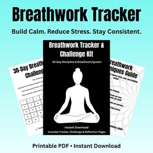Op de afbeelding: Een digitaal downloadproduct met de titel "Breathwork Tracker". De afbeelding toont een zwart-wit ontwerp met de tekst "Breathwork Tracker & Challenge Kit" en een silhouet van een mediterende persoon. Bevat een 30-daagse uitdaging en een techniekengids.