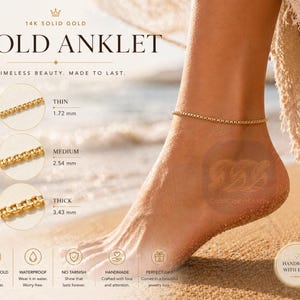 May include: A gold anklet is worn on an ankle. The image text reads "14K Solid Gold Gold Anklet". The anklet is made of small, connected squares. The image also shows the anklet's thickness: thin (0.17 cm), medium (0.25 cm), and thick (0.34 cm).